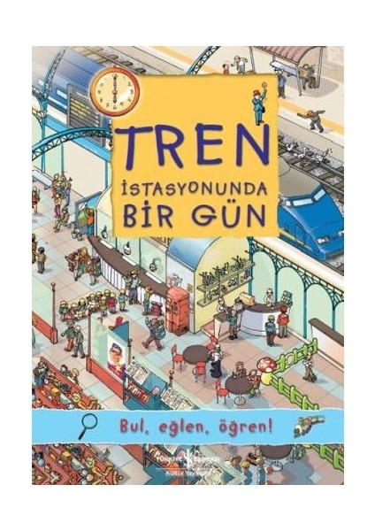 Tren Istasyonunda Bir Gün