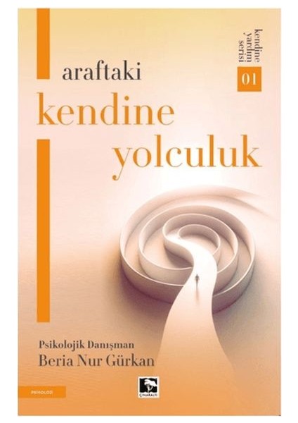 Araftaki Kendine Yolculuk