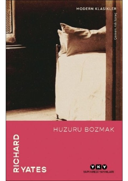 Huzuru Bozmak