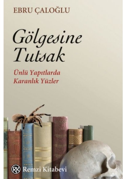 Gölgesine Tutsak