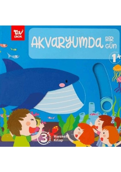 Hareketli 3D Kitap Akvaryumda Bir Gün