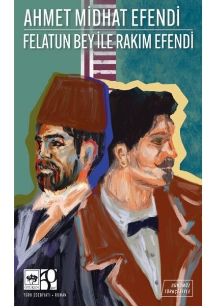 Felatun Bey ile Rakım Efendi