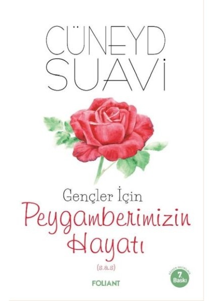 Gençler Için Peygamberimizin Hayatı