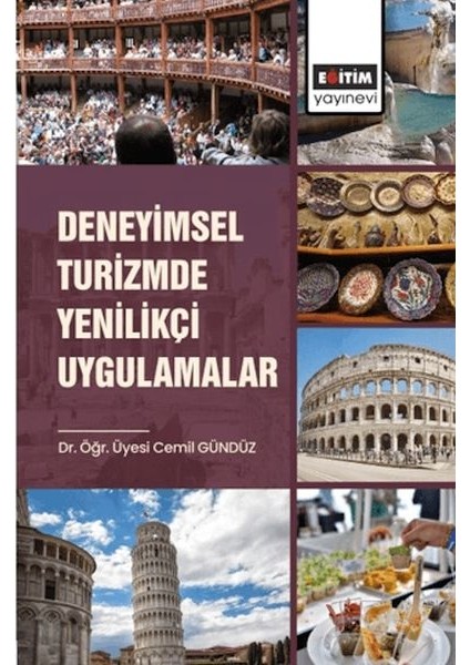 Deneyimsel Turizmde Yenilikçi Uygulamalar