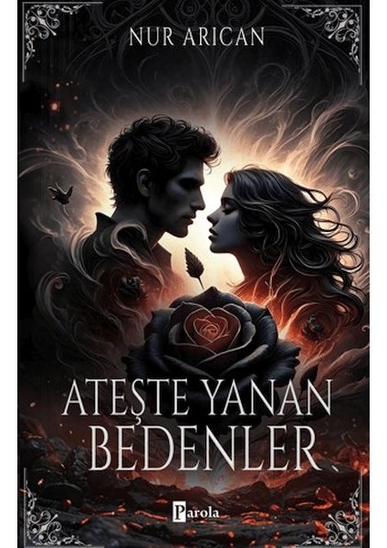 Ateşte Yanan Bedenler