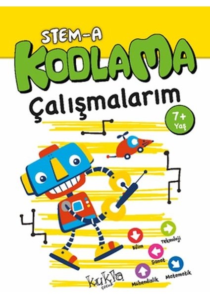 Stem-A 7+ Yaş Kodlama Çalışmalarım