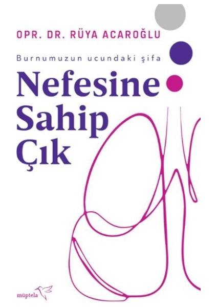 Nefesine Sahip Çık