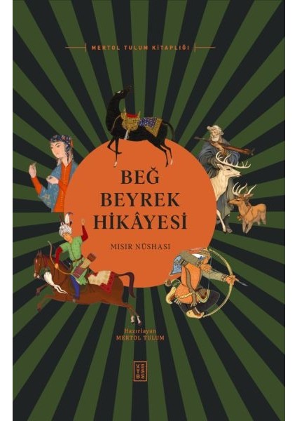 Beğ Beyrek Hikâyesi Mısır Nüshası