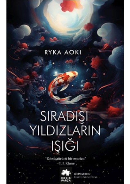 Sıradışı Yıldızların Işığı