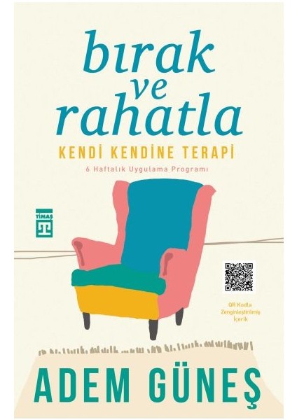 Bırak ve Rahatla