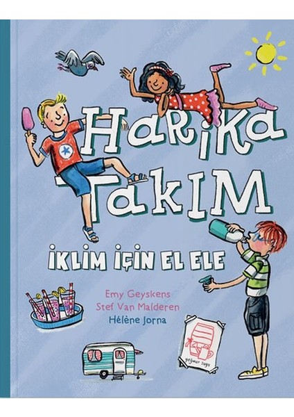 Harika Takım- Iklim Için El Ele
