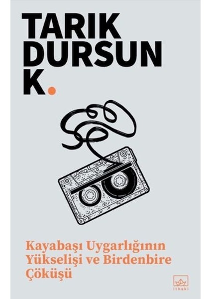 Kayabaşı Uygarlığının Yükselişi ve Birdenbire Çöküşü