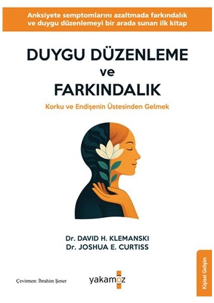 Duygu Düzen ve Farkındalık