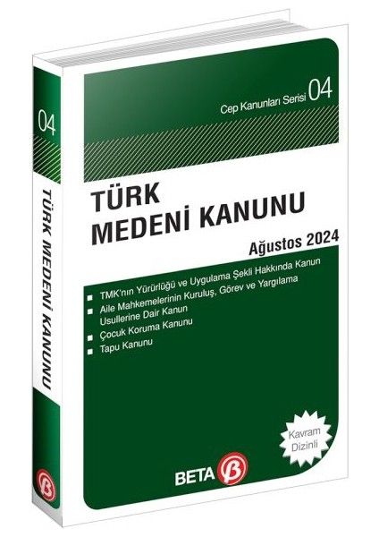 Türk Medeni Kanunu - Ağustos 2024