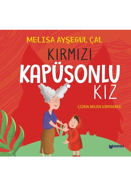 Kırmızı Kapüşonlu Kız