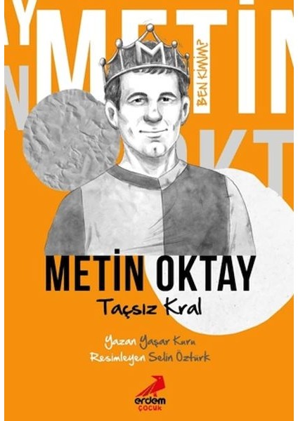 Taçsız Kral Metin Oktay - Ben Kimim?