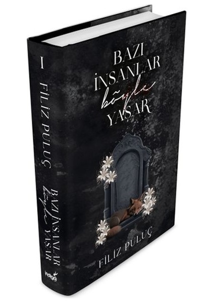 Bazı Insanlar Böyle Yaşar - (Ciltli)