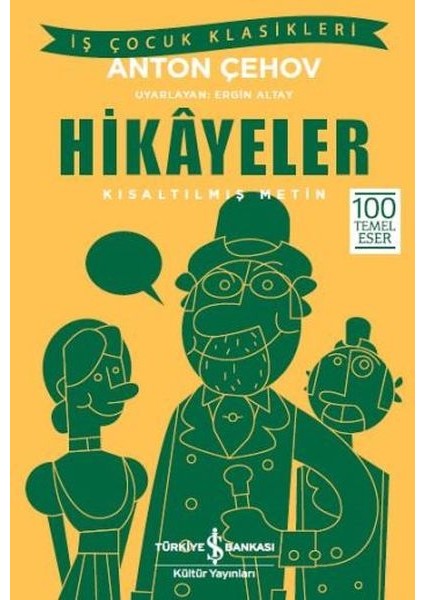 Anton Çehov Hikayeler (Kısaltılmış Metin)