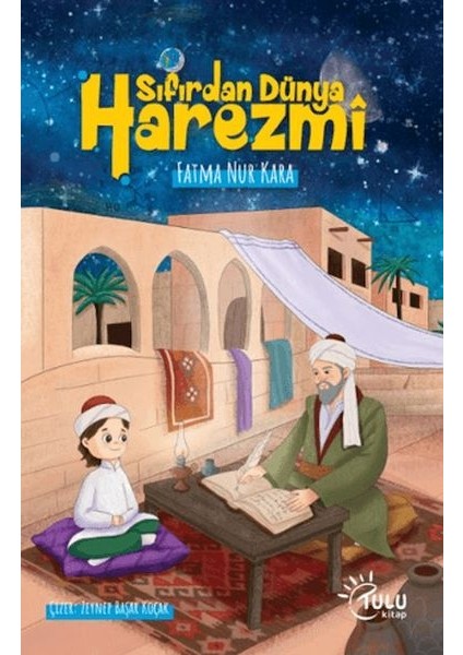 Sıfırdan Dünya Harezmi