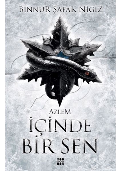 Içinde Bir Sen 4 - Azlem (Ciltli)