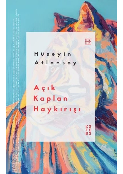 Açık Kaplan Haykırışı