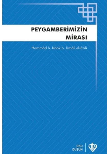 Peygamberimizin Mirası Teriketün Nebi