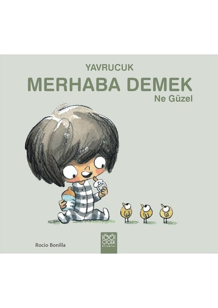 Yavrucuk- Merhaba Demek Ne Güzel