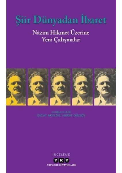 Şiir Dünyadan Ibaret