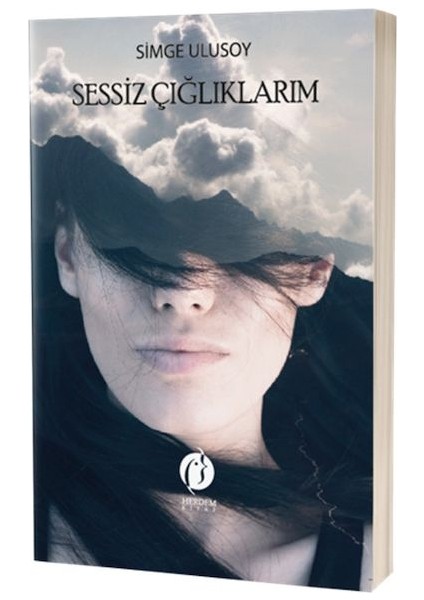 Sessiz Çığlıklarım