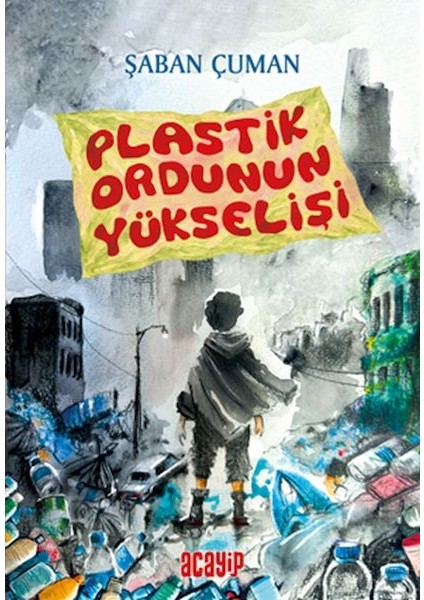Plastik Ordunun Yükselişi