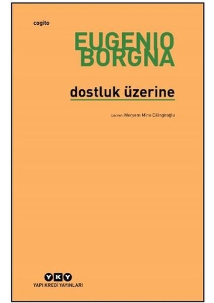 Dostluk Üzerine