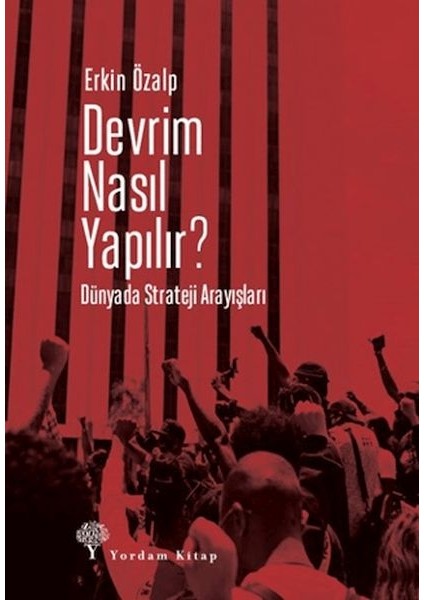 Devrim Nasıl Yapılır?