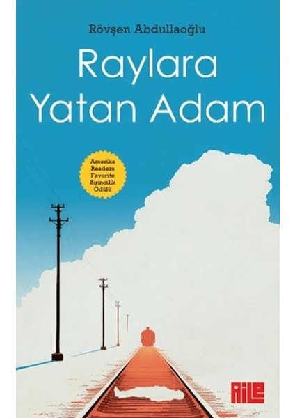 Raylara Yatan Adam