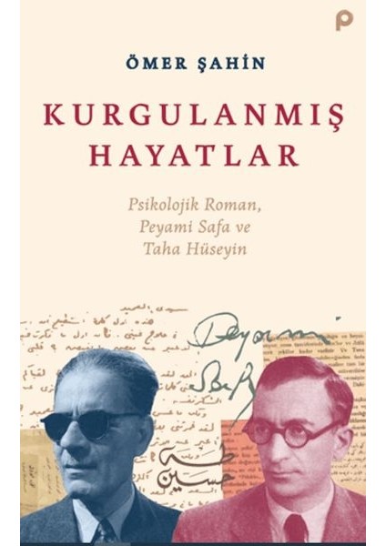 Kurgulanmış Hayatlar