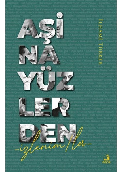 Aşina Yüzlerden