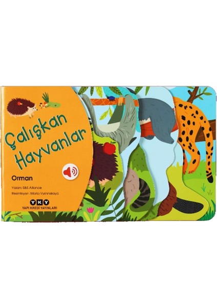 Çalışkan Hayvanlar – Orman