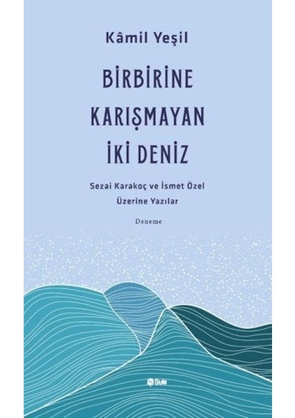 Birbirine Karışmayan Deniz