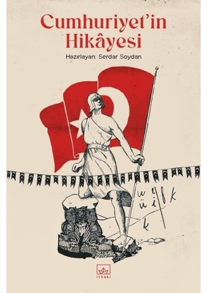 Cumhuriyet’in Hikâyesi