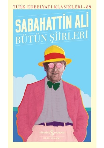 Bütün Şiirleri - Türk Edebiyatı Klasikleri