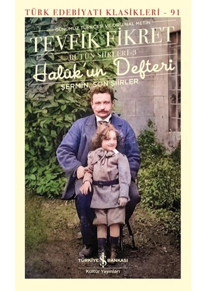 Halûk’un Defteri - Türk Edebiyatı Klasikleri