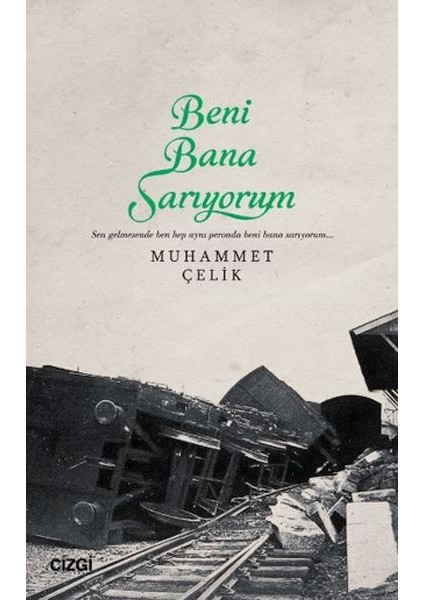 Beni Bana Sarıyorum
