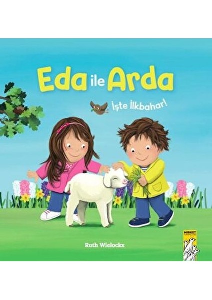 Eda ile Arda Işte Ilkbahar !