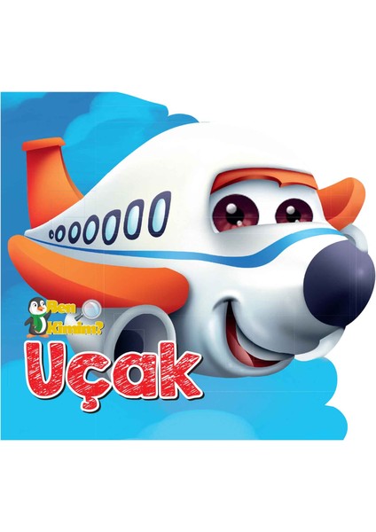 Ben Kimim? - Uçak