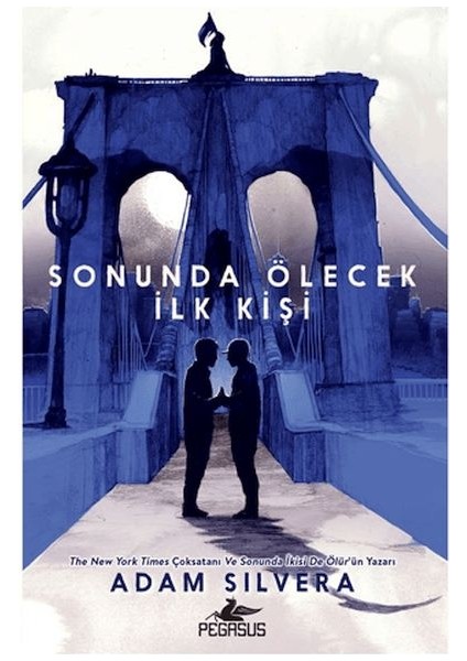 Sonunda Ölecek Ilk Kişi