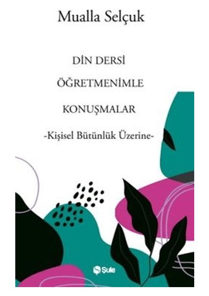 Din Dersi Öğretmenimle Konuşmalar