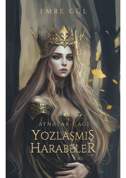 Yozlaşmış Harabeler