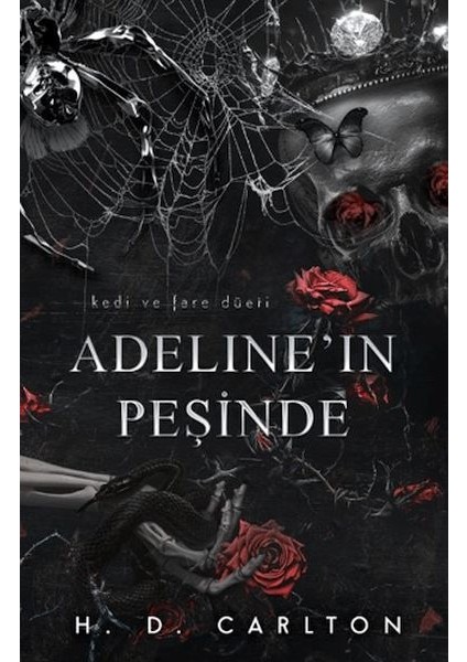 Adeline’ın Peşinde (Ciltli)