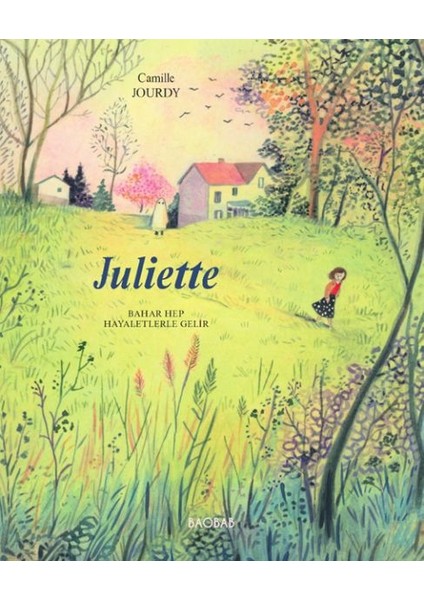 Juliette, Bahar Hep Hayaletlerle Gelir