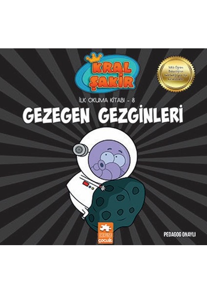 Kral Şakir Ilk Okuma 8 - Gezegen Gezginleri