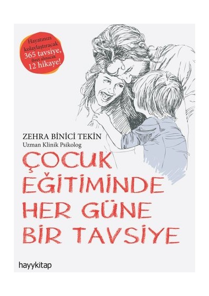Çocuk Eğitiminde Her Güne Bir Tavsiye